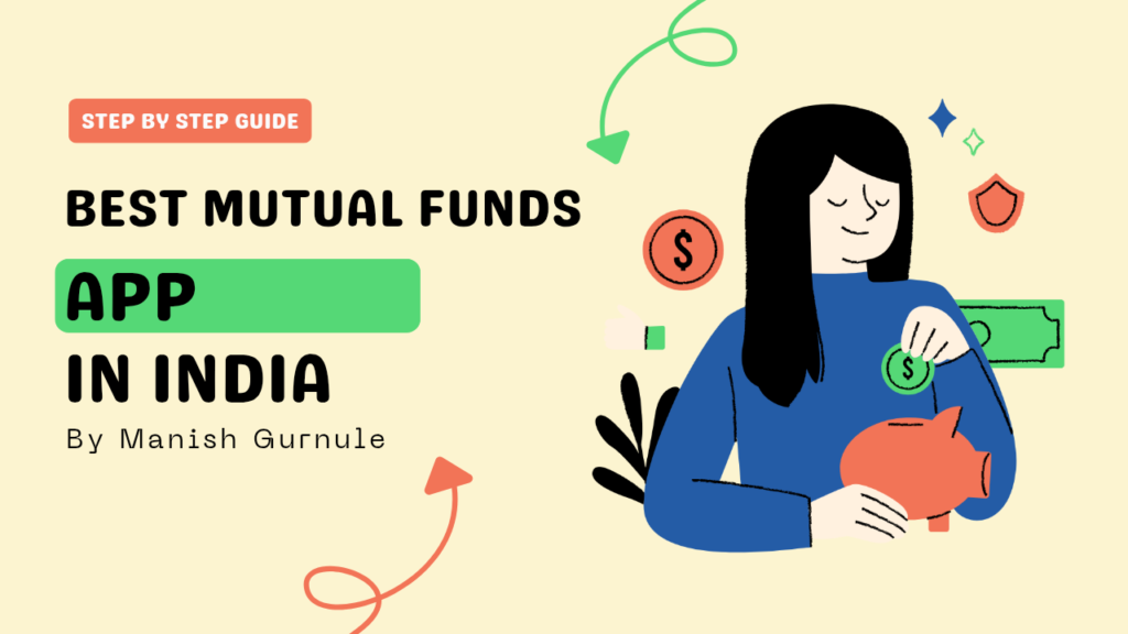 Best Mutual fund app in India